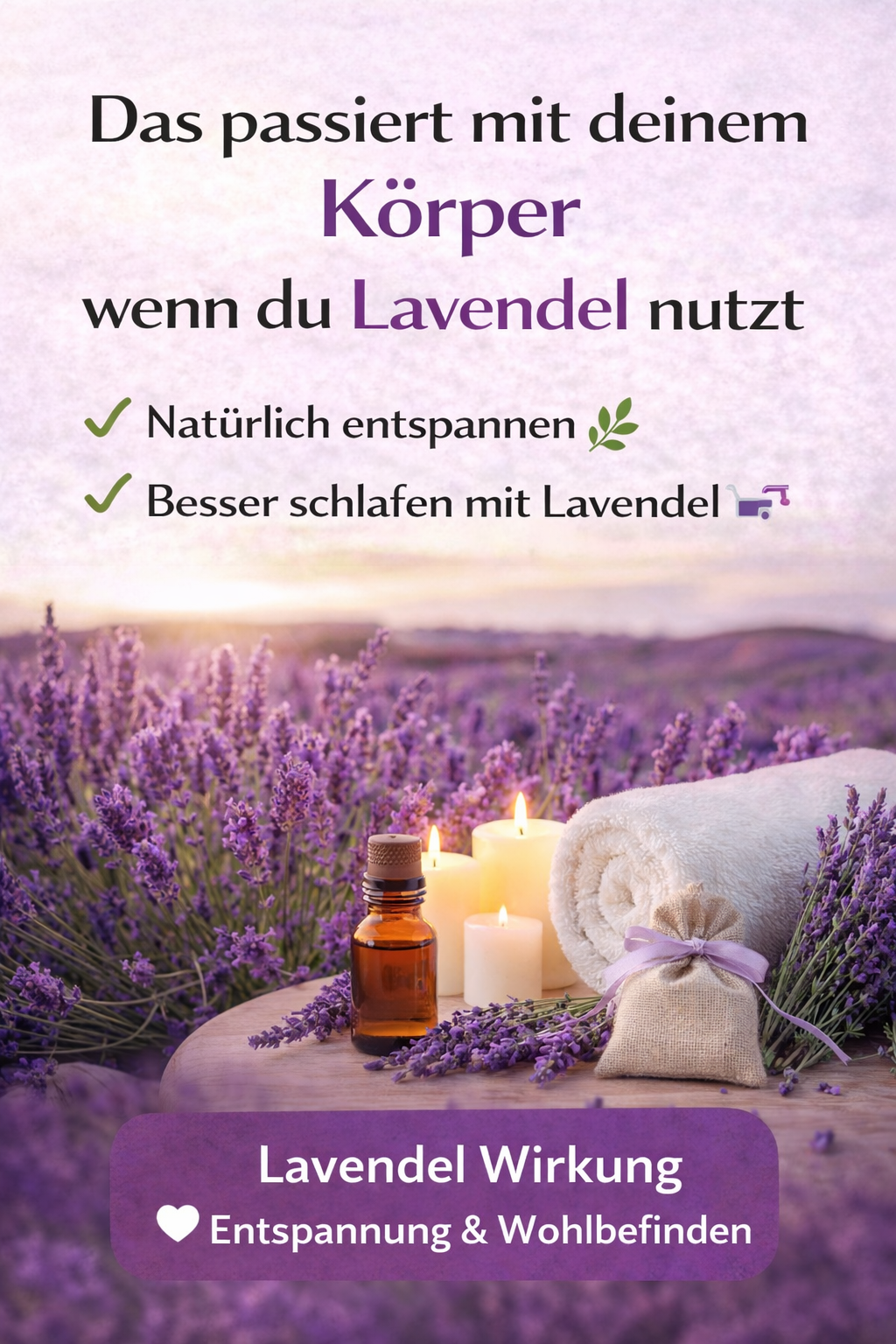 Lavendel Wirkung